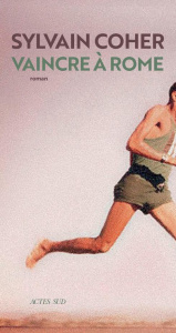 Vaincre à Rome - Coher Sylvain