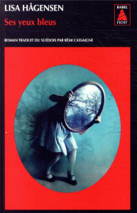 Ses yeux bleus - Hågensen Lisa ; Cassaigne Rémi