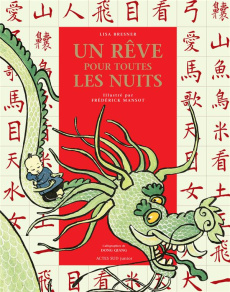 Un rêve pour toutes les nuits - Bresner Lisa ; Mansot Frédérick ; Dong Qiang