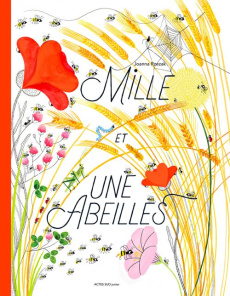 Mille et une abeilles - Rzezak Joanna