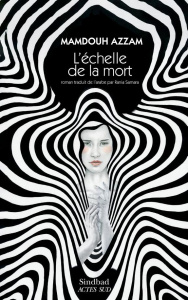 L'échelle de la mort - Azzam Mamdouh ; Samara Rania