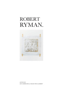 Robert Ryman. Edition bilingue français-anglais - Ibars Stéphane ; Lombard Alain