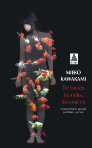 De toutes les nuits, les amants - Kawakami Mieko - Honnoré Patrick