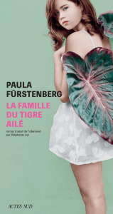 La famille du tigre ailé - Fürstenberg Paula