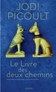 Le Livre des deux chemins - Picoult Jodi