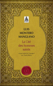Corps royal des quêteurs/03/La Cité des hommes saints - Montero Manglano Luis