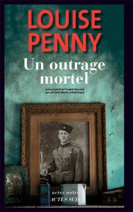 Un outrage mortel - Penny Louise