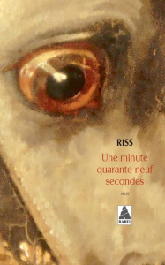 Une minute quarante-neuf secondes - RISS