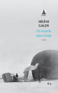 Un monde sans rivage - Gaudy Hélène