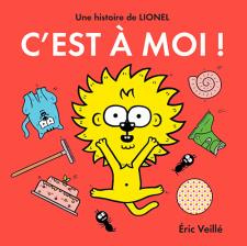 Lionel : C'est à moi ! - Veillé Eric
