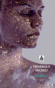 Sankhara - Deghelt Frédérique