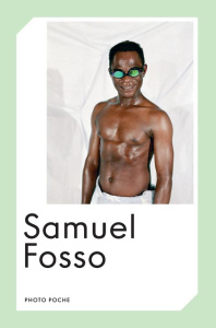 Samuel Fosso - Fosso Samuel ; Barthe Christine