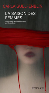 La Saison des femmes - Guelfenbein Carla