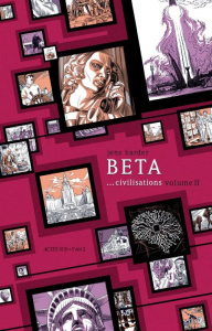 Beta... civilisations Tome 2 - Harder Jens