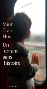 Un enfant sans histoire - Tran Huy Minh