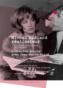 Michel Audiard réalisateur. Scénarios écrits avec Jean-Marie Poiré - Audiard Michel ; Bruttin Thibaut