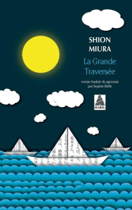 La Grande Traversée - Miura Shion