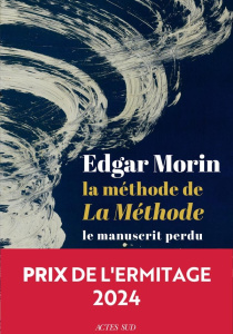 La méthode de La Méthode - Morin Edgar ; Tellez Jean