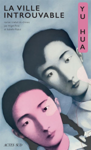 La ville introuvable - Yu Hua
