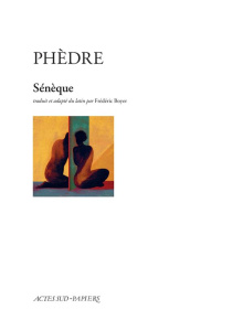 Phèdre - SENEQUE
