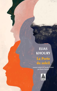 La Porte du soleil - Khoury Elias