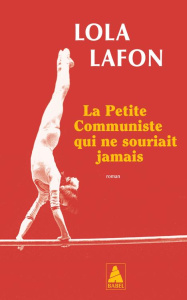 La Petite Communiste qui ne souriait jamais - Lafon Lola
