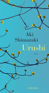 Urushi. Une clochette sans battant - Shimazaki Aki