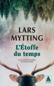 L'étoffe du temps - Mytting Lars
