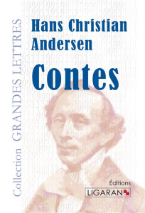 Contes - Andersen Hans Christian