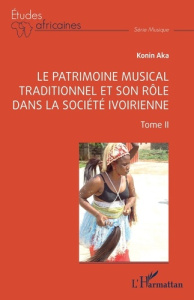 Le patrimoine musical traditionnel et son rôle dans la société ivoirienne - Aka Konin