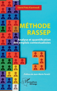 Méthode RASSEP. Analyse et quantification des emplois contextualisées - Pata Kiantwadi David ; Peretti Jean-Marie