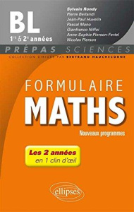 Formulaire Maths BL 1re et 2e années - Rondy Sylvain ; Berlandi Pierre ; Huvelin Jean-Pau