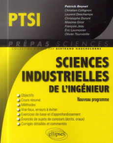 Sciences industrielles de l'ingénieur PTSI - Beynet Patrick ; Collignon Christian ; Deschamps L