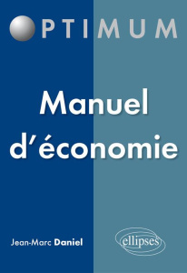 Manuel d'économie - Daniel Jean-Marc