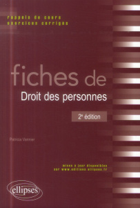 Fiches de droit des personnes. Rappels de cours et exercices corrigés, 2e édition - Vannier Patricia