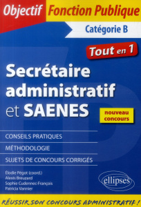 Sécrétaire administratif et SAENES catégorie B - Vannier Patricia, Pégot Elodie, Breuzard Alexis, C