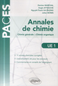 Annales de chimie UE1. Chimie générale - Chimie organique - Marchal Damien ; Attouche Angie ; Ha Duong Nguyêt-