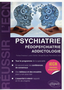 Psychiatrie, pédopsychiatrie, addictologie - Charpeaud Thomas ; Samalin Ludovic ; Brousse Georg
