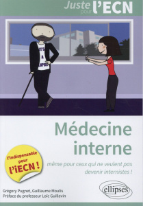 Médecine interne - Pugnet Grégory ; Moulis Guillaume ; Guillevin Loïc