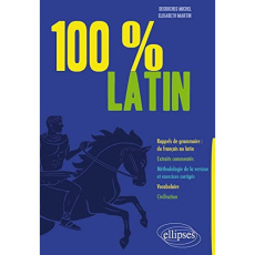 100% latin - Desroches Michel ; Martin Elisabeth