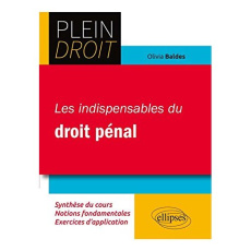 Les indispensables du droit pénal - Baldes Olivia