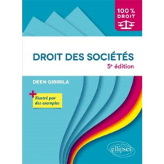 Droit des sociétés. 5e édition - Gibirila Deen