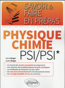 Physique Chimie PSI/PSI* - Berger Sylvie ; Ringot Gaëlle