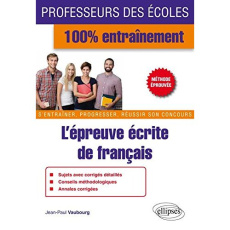 L'épreuve écrite de français - Vaubourg Jean-Paul