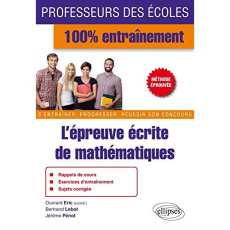 L'épreuve écrite de mathématiques - Ouvrard Eric ; Lebot Bertrand ; Pénot Jérôme