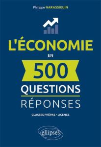 L'économie en 500 questions-réponses - Narassiguin Philippe