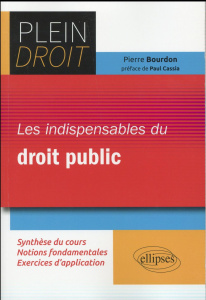 Les indispensables du droit public - Bourdon Pierre ; Cassia Paul