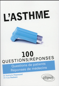 L'asthme - Freymond Nathalie ; Pacheco Yves