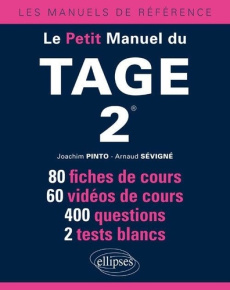 Le petit manuel du Tage 2 - Pinto Joachim ; Sévigné Arnaud