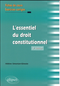 L'essentiel du droit constitutionnel. 3e édition - Simonian-Gineste Hélène